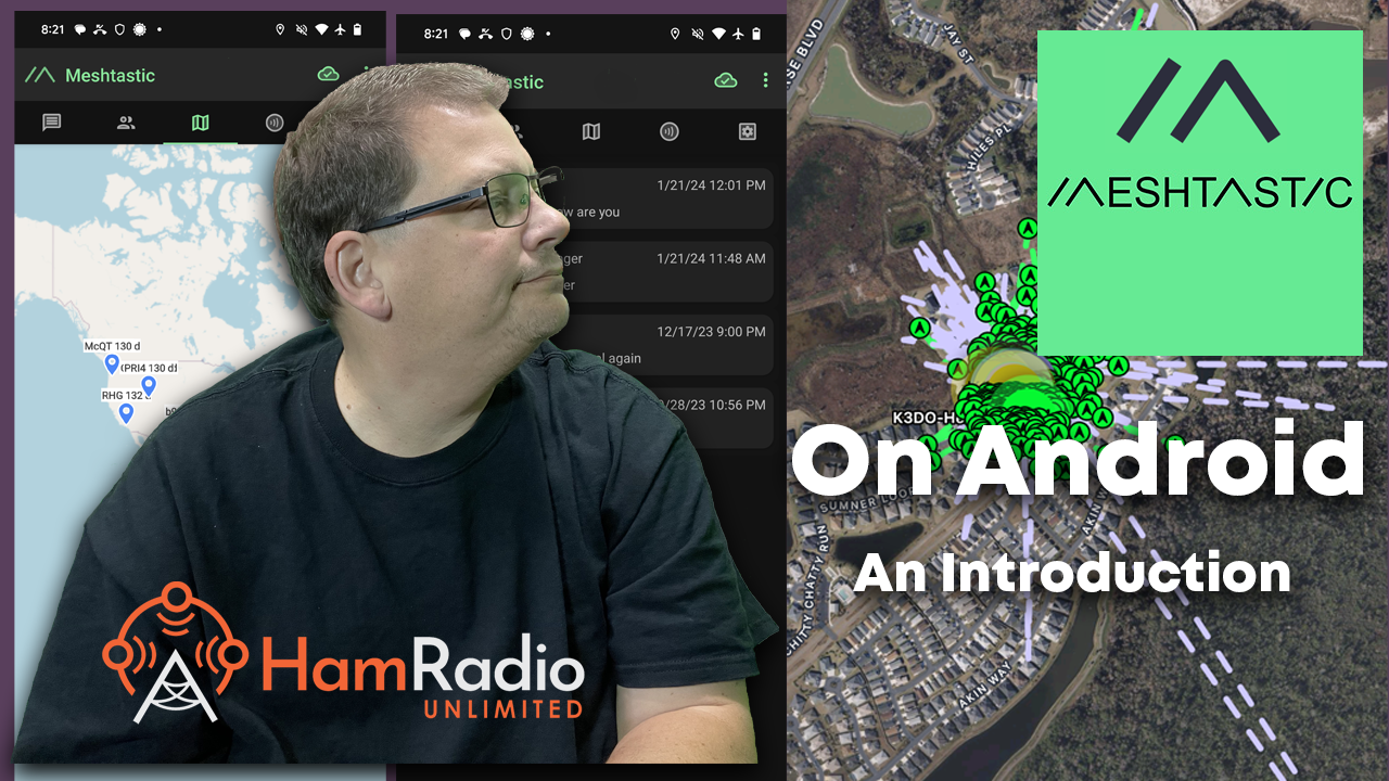 Header image for Feb 20Meshtastic on Android Devices - Ham Radio Unlimited - S2E9